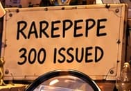Market placard marked RAREPEPE 300 ISSUED, referring to the first asset issuance
