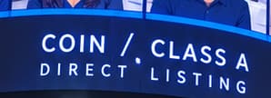 THE CLASS A SHARES. COIN / CLASS A identifies Coinbase's ticker and the class of common stock listed on the Nasdaq Global Select Market. The strip distinguishes shares in the company from the crypto assets on its platform.